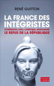 EODE-BOOKS - La France des intégristes