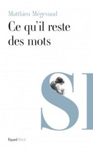 SP - TEM posts - LIVRE Ce qui'il reste des mots (2013 09 19) (1)