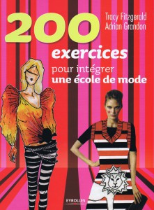 TEM - VIE PRATIQUE - 200 exercices pour intégrer une école de mode (2014 10 14) (1)