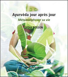 TEM - BOOK - Ayurvéda jour après jour. Métamorphoser sa vie 1