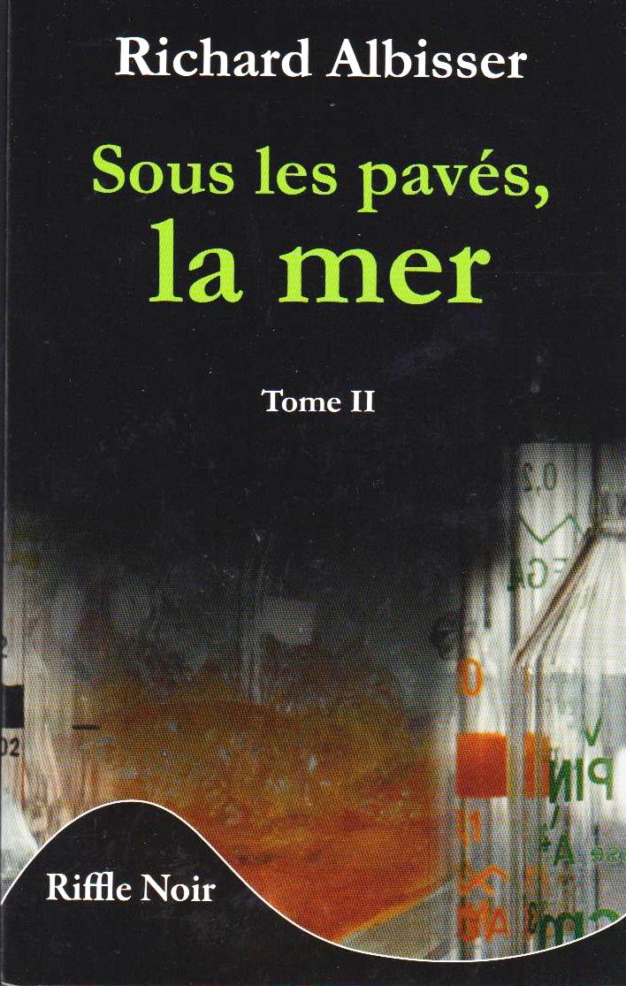 sous les paves, la mer Tome 2