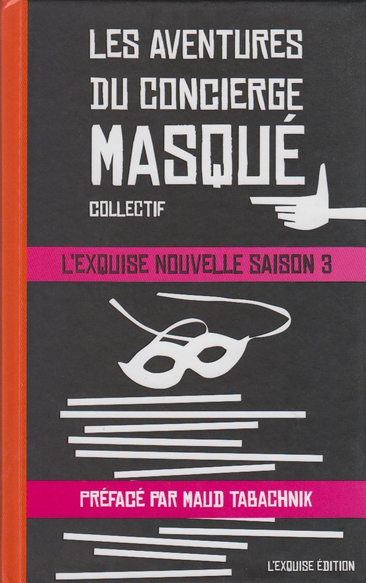 Aventures du Concierge Masqué