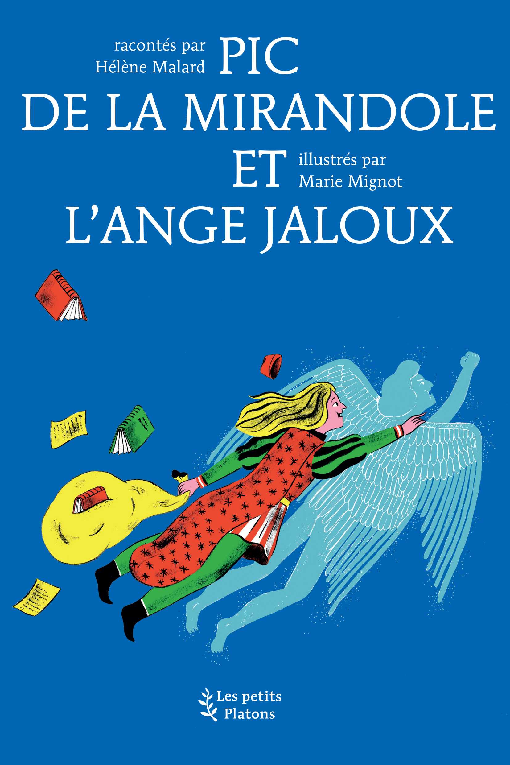 PIC DE LA MIRANDOLE ET L'ANGE JALOUX