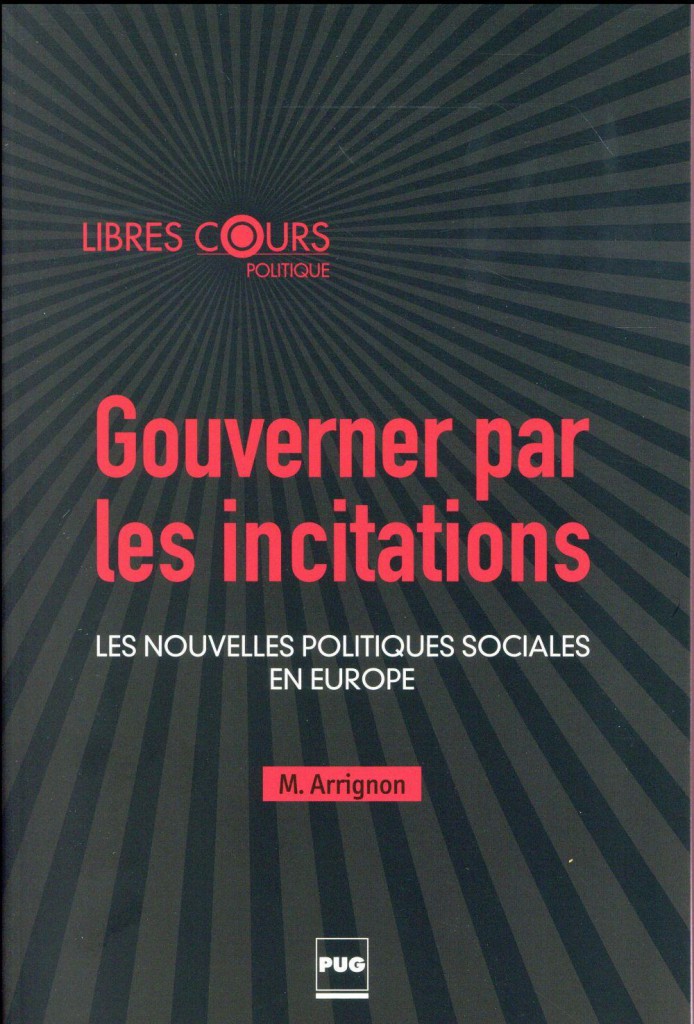 Gouverner par les incitations