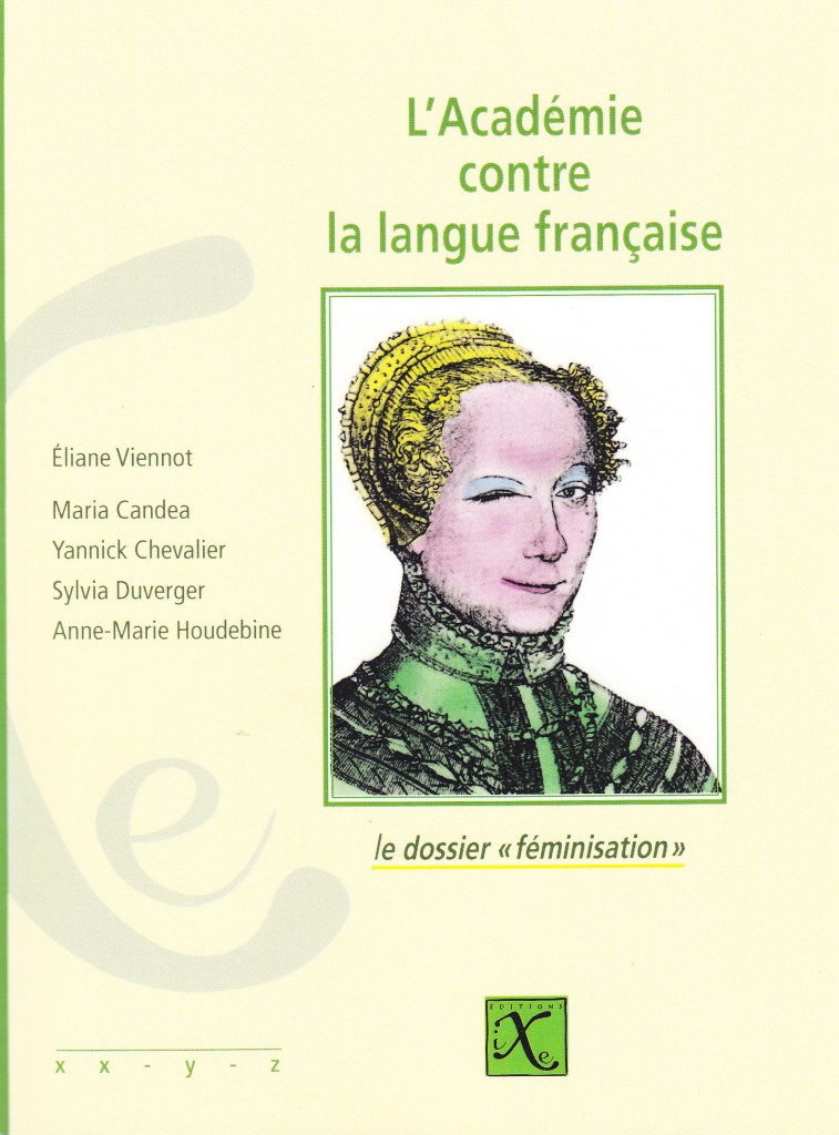 L'Académie contre la langue française