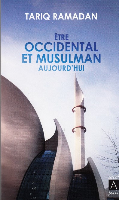 Etre occidental et musulman aujourd’hui