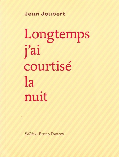 Search results for longtemps Longtemps j’ai courtisé la nuit
