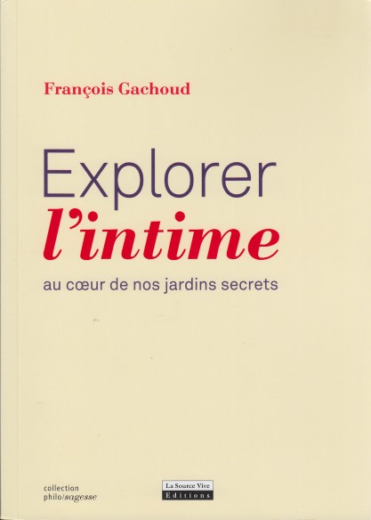 Explorer l' intime