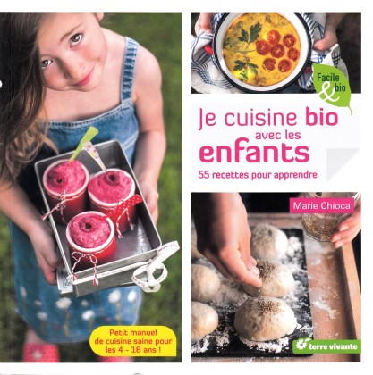 Je cuisine bio avec les enfants