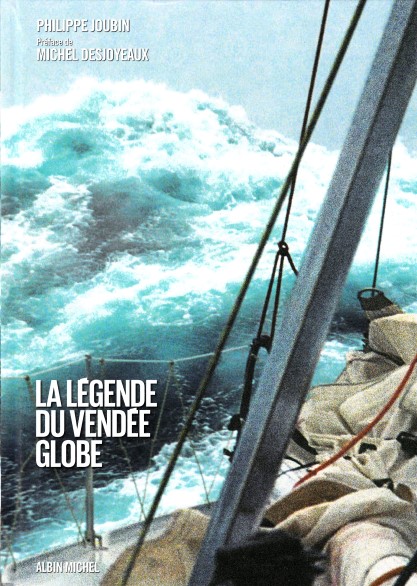 La Légende du Vendée Globe