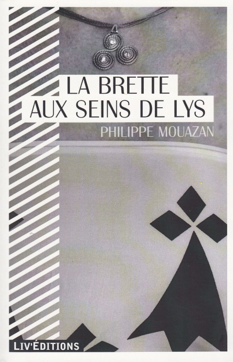 La Brette aux seins de lys
