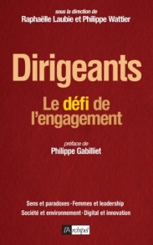 Dirigeants Le défi de l'engagement