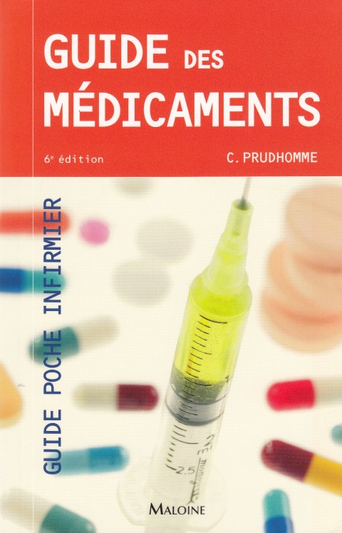Guide des médicaments, 6e éd.