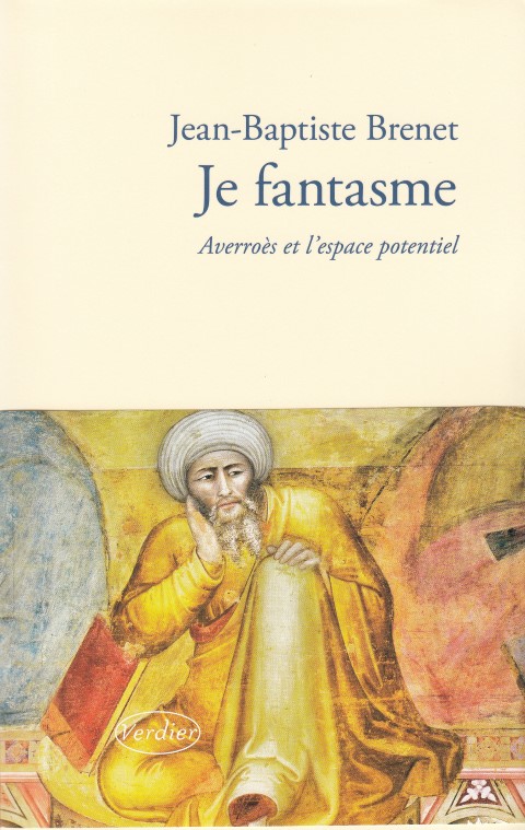 Je fantasme Averroès et l’espace potentiel