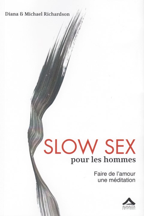 Slow Sex pour les hommes