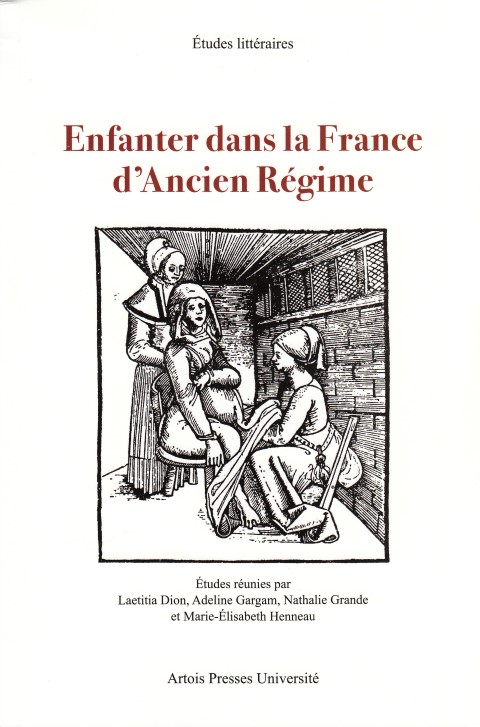 Enfanter dans la France d'Ancien Régime
