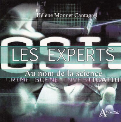 Les experts - Au nom de la science