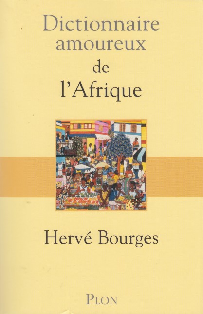 Dictionnaire amoureux de l'Afrique