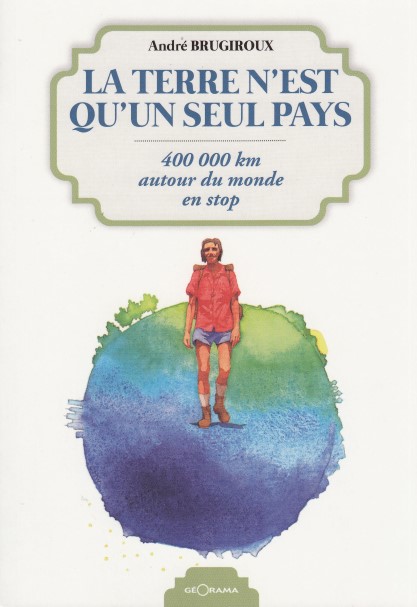 La terre n'est qu'un seul pays