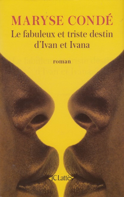 Le fabuleux et triste destin d'Ivan et d'Ivana