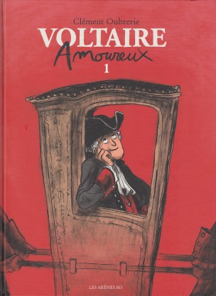 Voltaire amoureux Tome 1