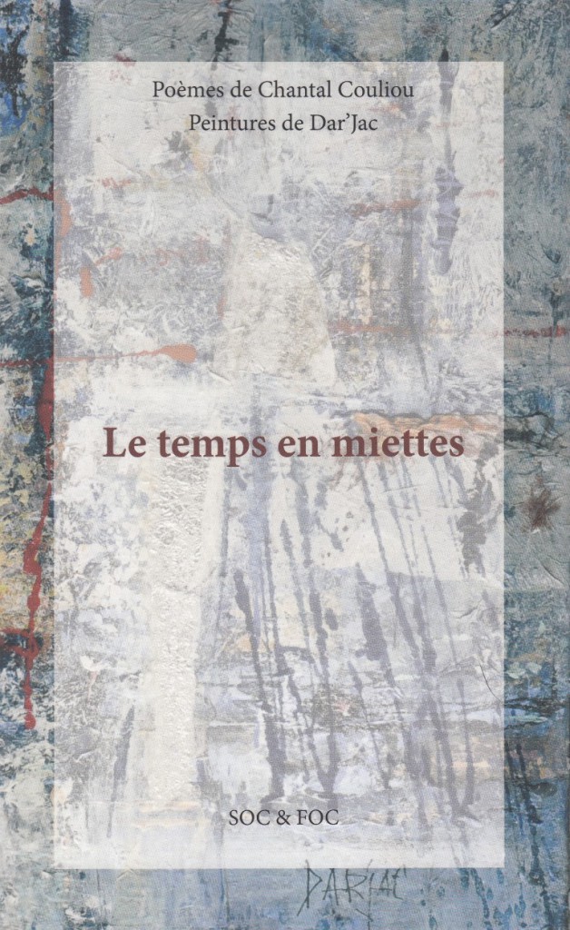 Le temps en miettes