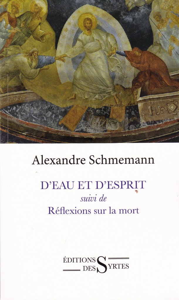 D'eau et d'Esprit - Suivi de Réflexions sur la mort