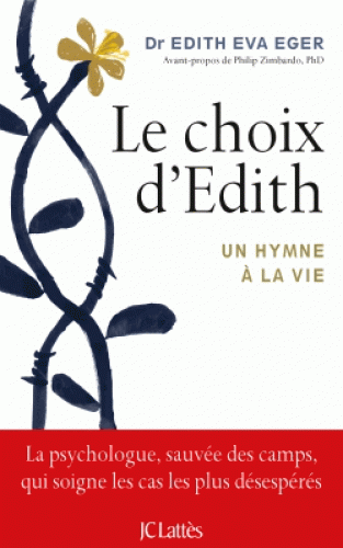Le choix d'Edith - Un hymne à la vie