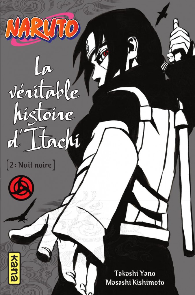 Naruto, La véritable histoire d'Itachi Tome 2-1