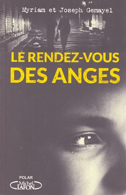 Le rendez-vous des anges